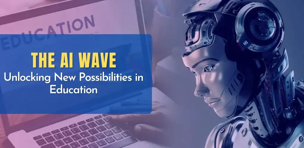 AI wave in education