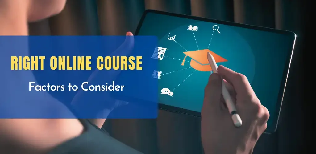 Choosing the Right Online Course